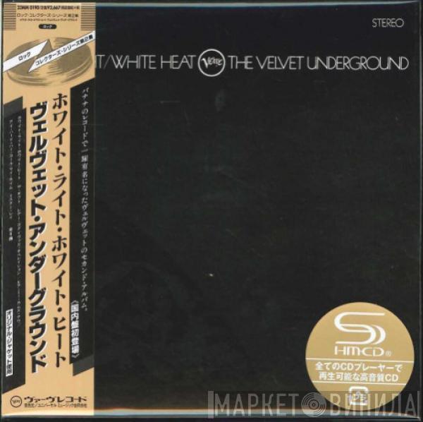  The Velvet Underground  - White Light/White Heat