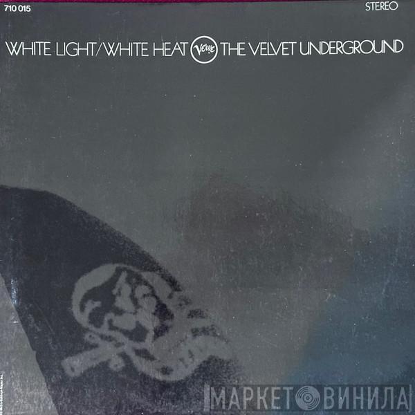  The Velvet Underground  - White Light/White Heat