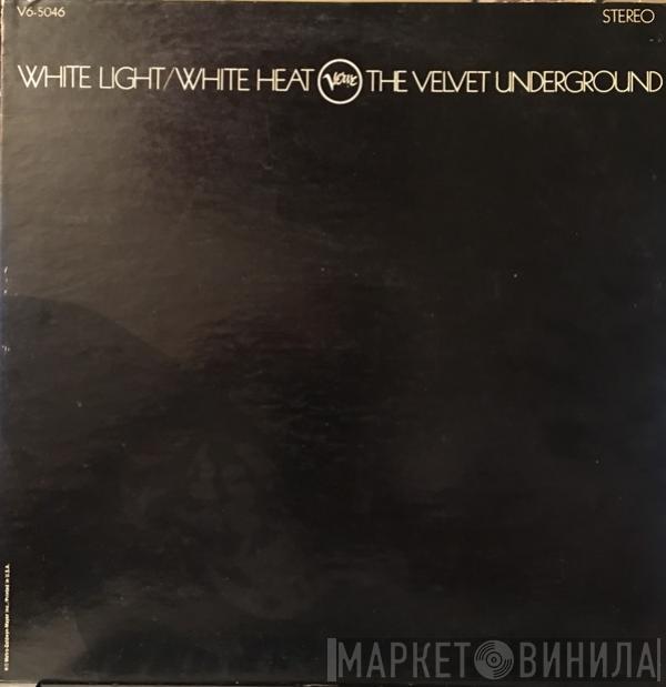  The Velvet Underground  - White Light/White Heat