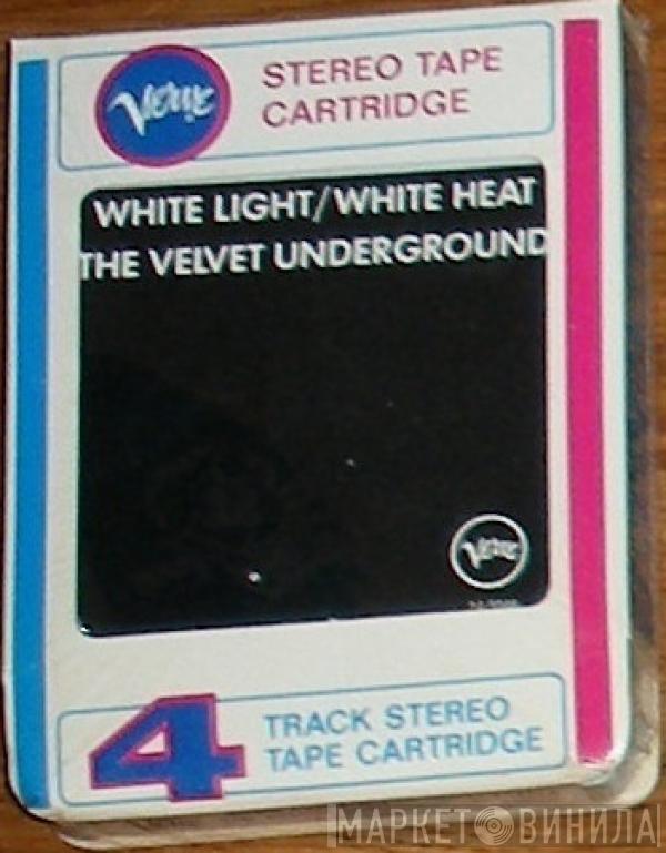  The Velvet Underground  - White Light/White Heat