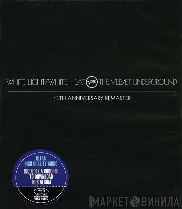  The Velvet Underground  - White Light/White Heat