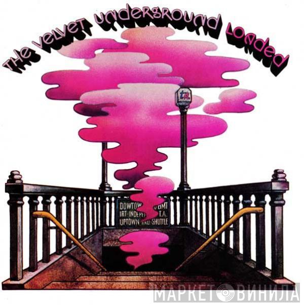  The Velvet Underground  - Loaded