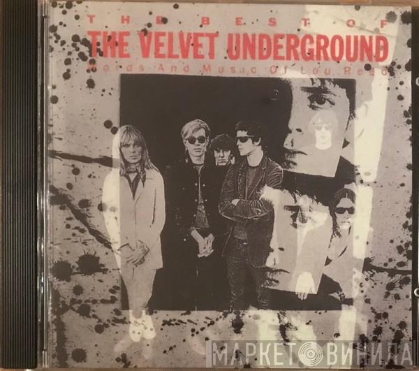  The Velvet Underground  - The Best Of The Velvet Underground (Words And Music Of Lou Reed)