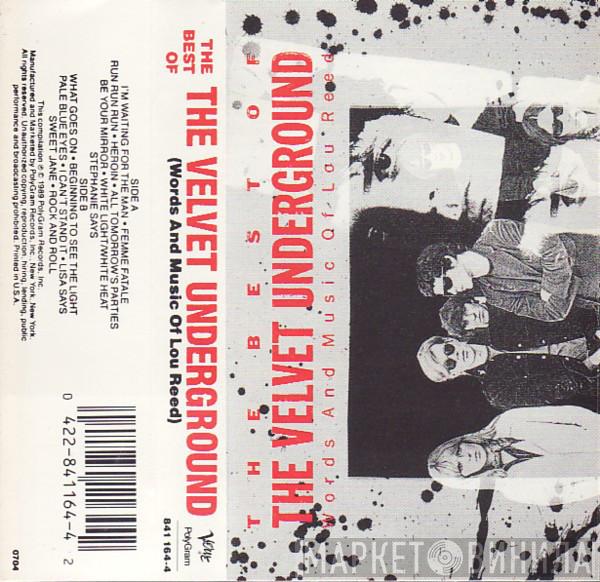  The Velvet Underground  - The Best Of The Velvet Underground (Words And Music Of Lou Reed)