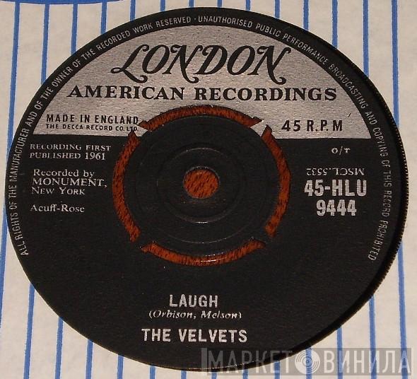 The Velvets - Laugh / Lana