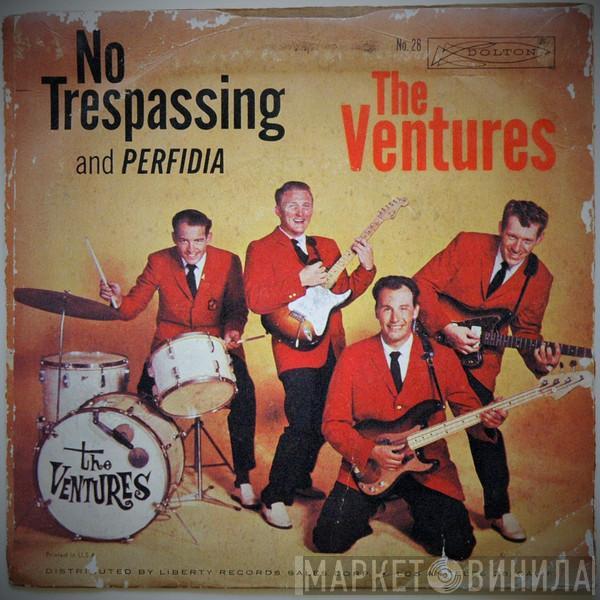  The Ventures  - Perfidia / No Trespassing
