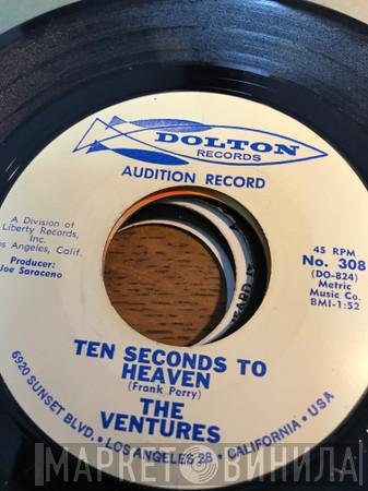  The Ventures  - Ten Seconds To Heaven / Bird Rockers