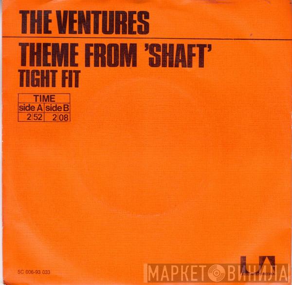  The Ventures  - Theme From 'Shaft' / Tight Fit