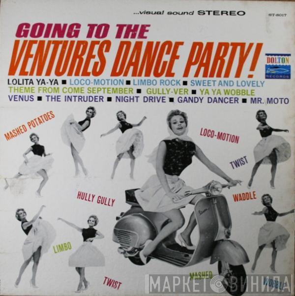  The Ventures  - Going To The Ventures Dance Party!