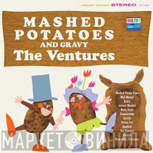  The Ventures  - Mashed Potatoes And Gravy
