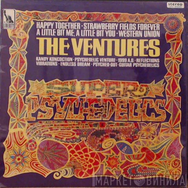  The Ventures  - Super Psychedelics