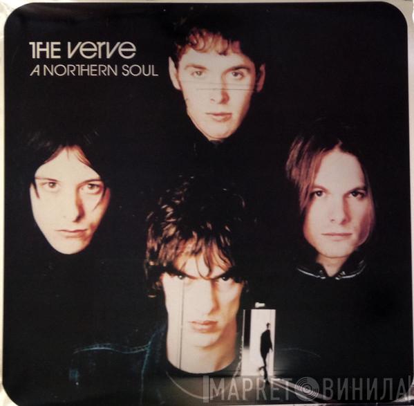 The Verve - A Northern Soul