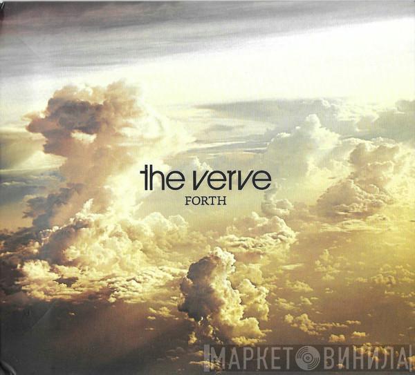  The Verve  - Forth