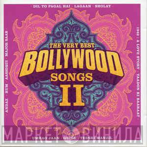  - The Very Best Bollywood Songs II
