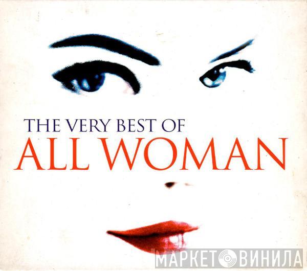  - The Very Best Of All Woman