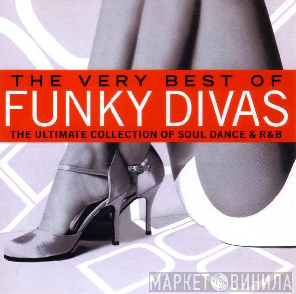  - The Very Best Of Funky Divas