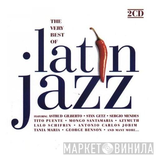  - The Very Best Of Latin Jazz