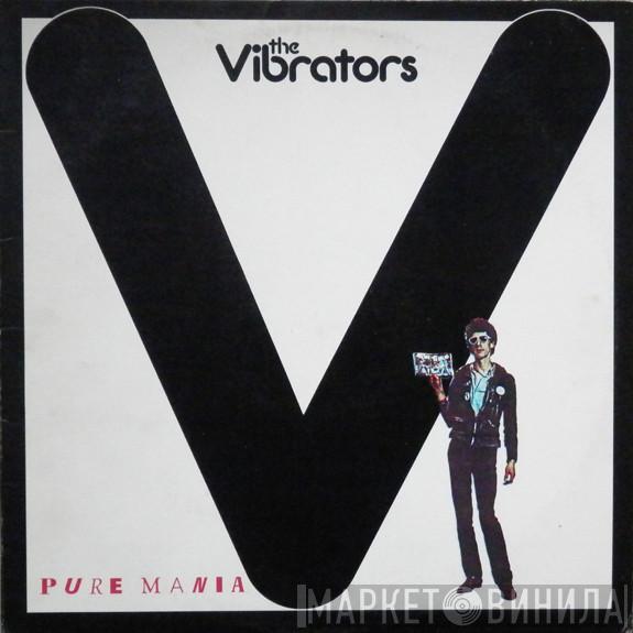  The Vibrators  - Pure Mania