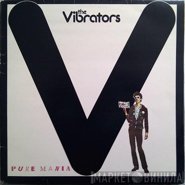  The Vibrators  - Pure Mania