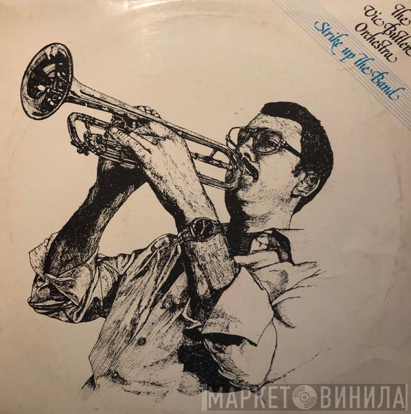 The Vic Butler Orchestra - Strike up the band