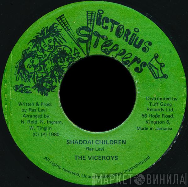  The Viceroys  - Shaddai Children