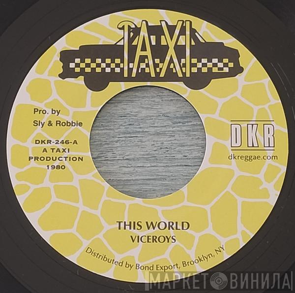 The Viceroys - This World