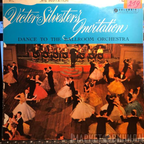 The Victor Silvester Orchestra - Dance To The Ballroom Orchestra