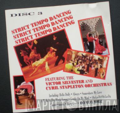 The Victor Silvester Orchestra - Strict Tempo Dancing -  Disc 3