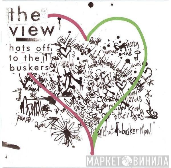  The View   - Hats Off To The Buskers