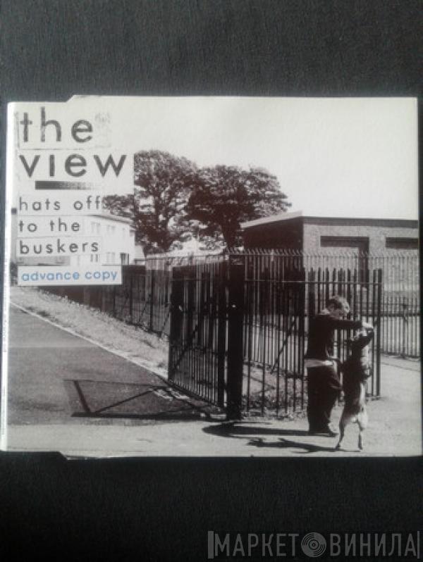  The View   - Hats Off To The Buskers