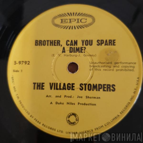  The Village Stompers  - Brother, Can You Spare A Dime?