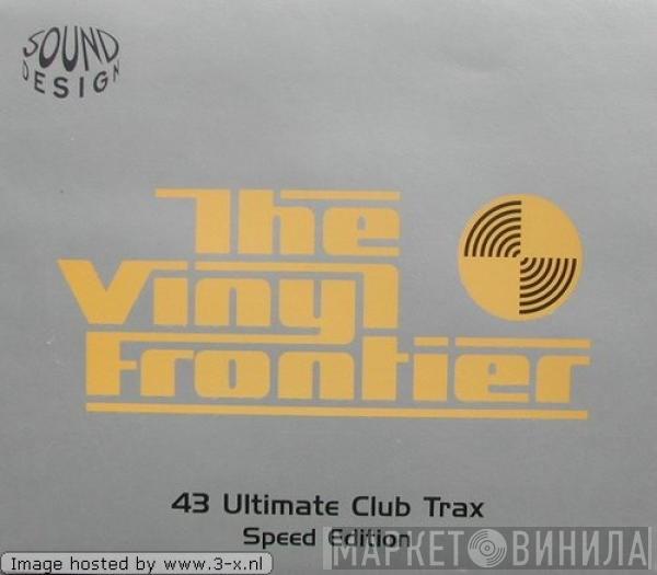  - The Vinyl Frontier - Speed Edition