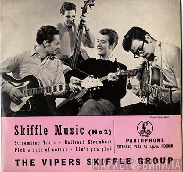 The Vipers Skiffle Group  - Skiffle Music (No 2)