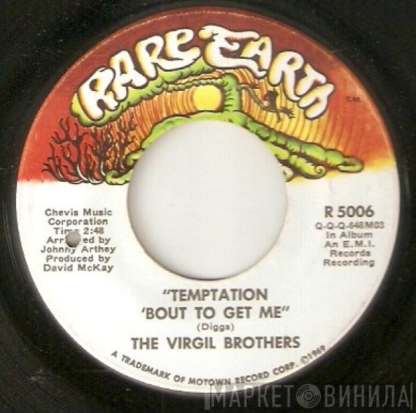 The Virgil Brothers - Temptation 'Bout To Get Me