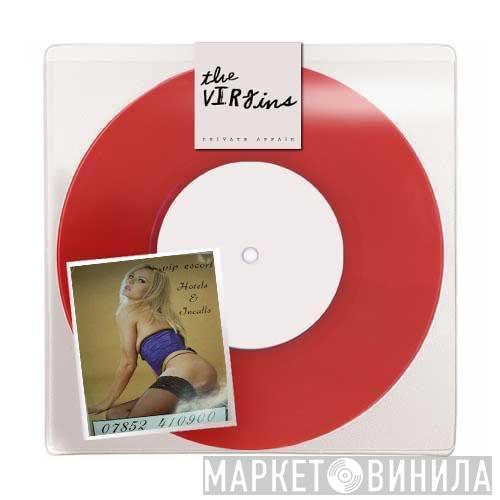  The Virgins   - Private Affair
