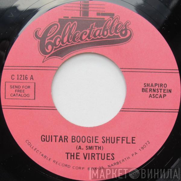  The Virtues  - Guitar Boogie Shuffle