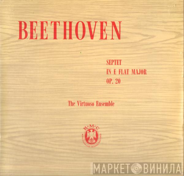 The Virtuoso Ensemble, Ludwig van Beethoven - Septet In E Flat Major OP.20