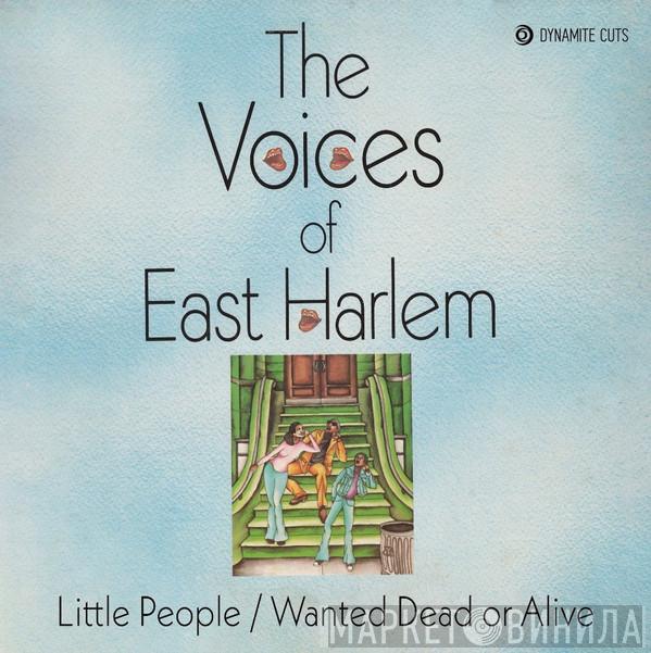 The Voices Of East Harlem - Little People / Wanted Dead Or Alive