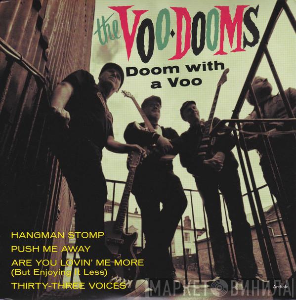 The Voo-Dooms - Doom With A Voo
