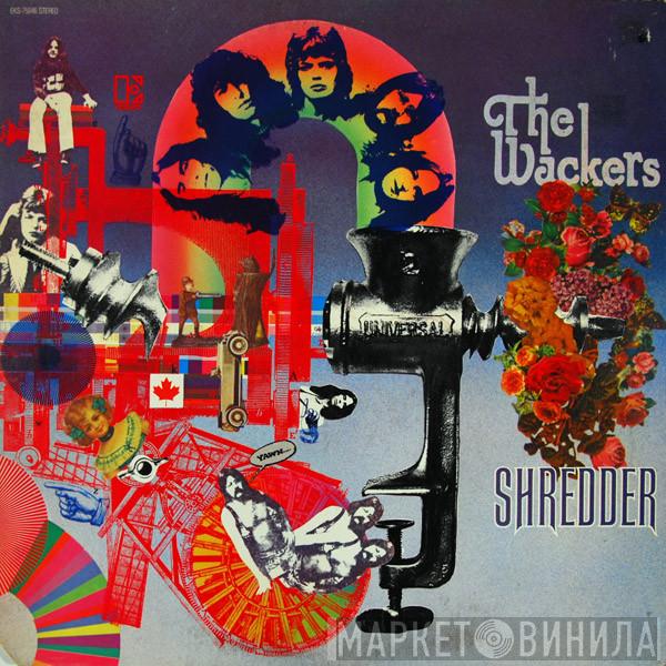 The Wackers - Shredder