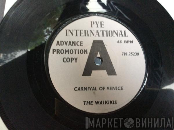 The Waikiki's - Carnival Of Venice
