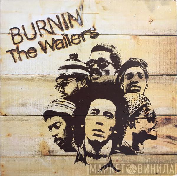 The Wailers - Burnin'
