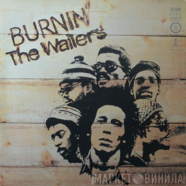 The Wailers - Burnin'