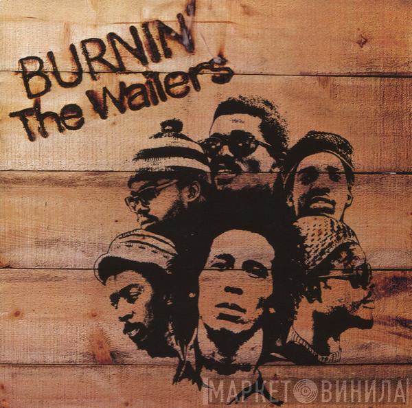The Wailers - Burnin'
