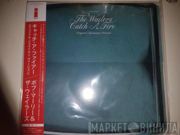  The Wailers  - Catch A Fire (Original Jamaican Version)