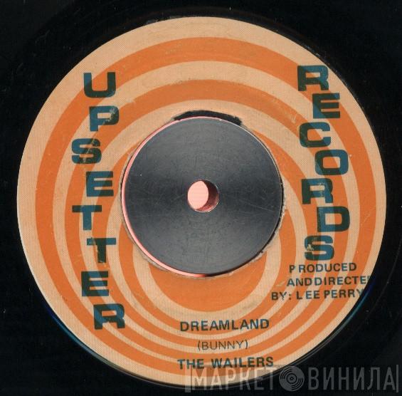  The Wailers  - Dreamland