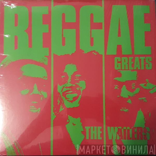  The Wailers  - Reggae Greats
