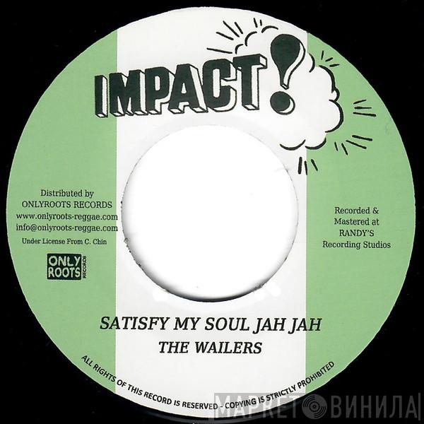 The Wailers - Satisfy My Soul Jah Jah