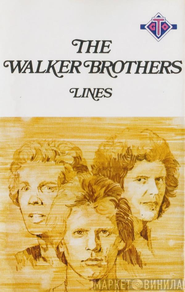 The Walker Brothers - Lines