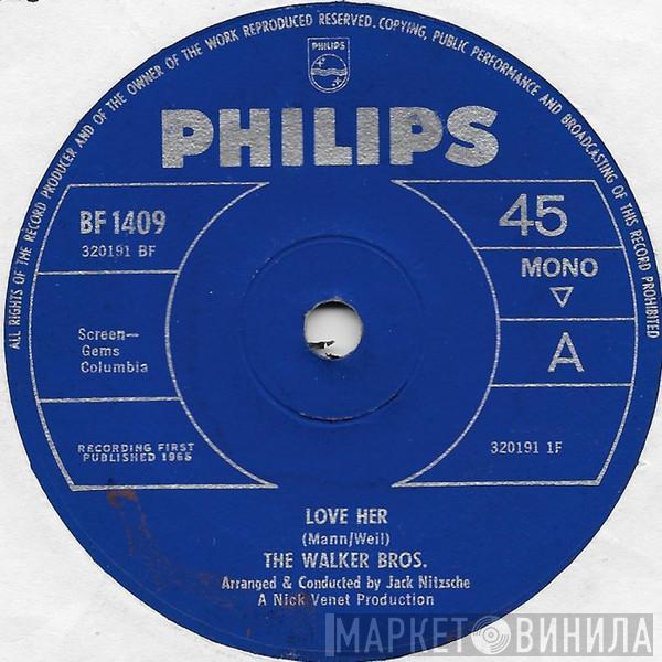 The Walker Brothers - Love Her